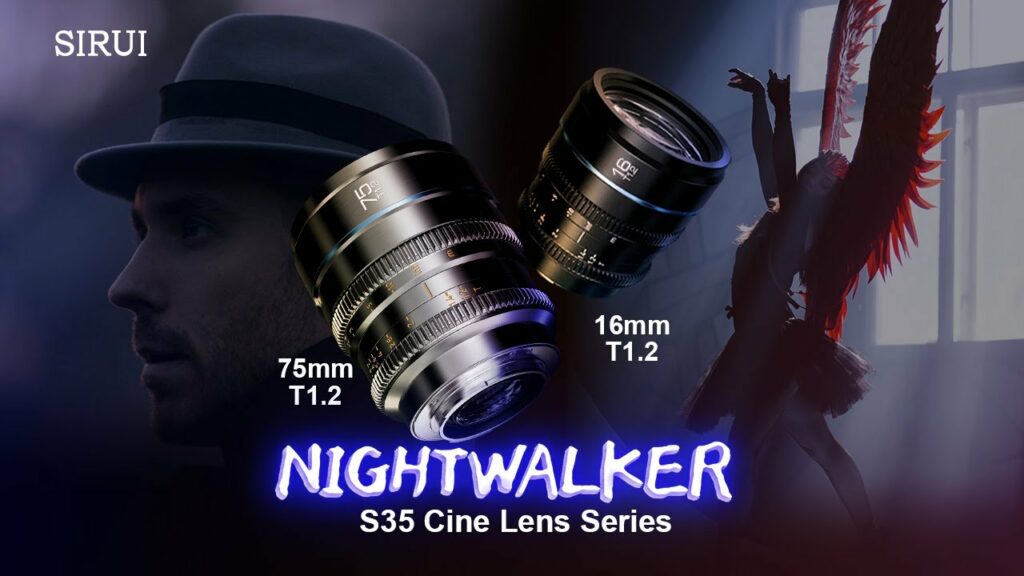 Объективы для фотоаппаратов SIRUI Night Walker 16 мм и 75 мм T1.2 S35